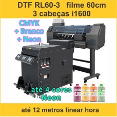 Impressora DTF RL60 com NEON Industrial 3 cabeças i1600