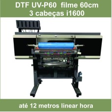 Impressora DTF-UV P60 com 3 cabeças i1600